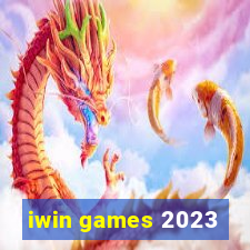 iwin games 2023